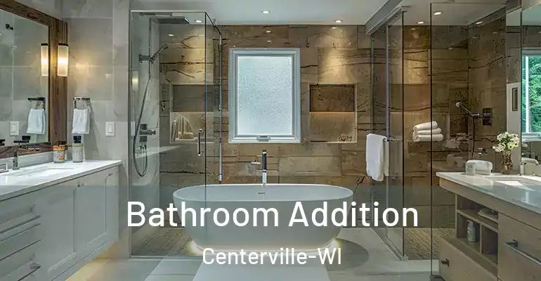 inner Bathroom imggen Bathroom Addition Centerville-WI