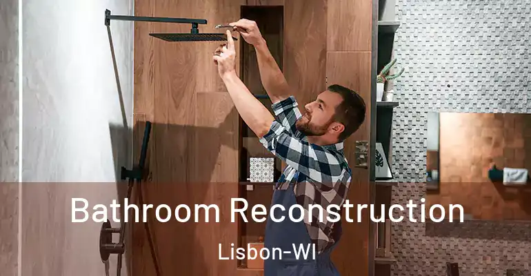 inner Bathroom imggen Bathroom Reconstruction Lisbon-WI