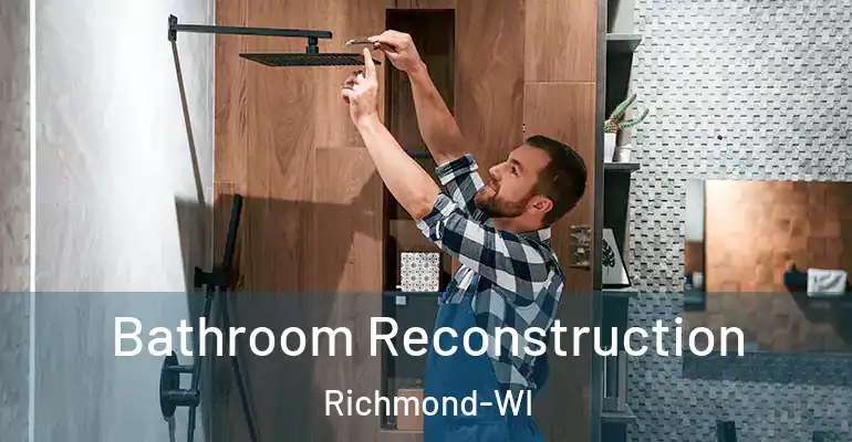 inner Bathroom imggen Bathroom Reconstruction Richmond-WI