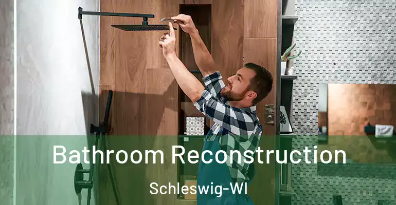inner Bathroom imggen Bathroom Reconstruction Schleswig-WI