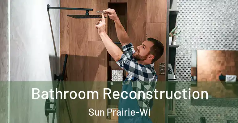 inner Bathroom imggen Bathroom Reconstruction Sun Prairie-WI