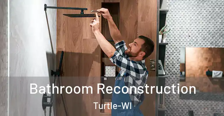 inner Bathroom imggen Bathroom Reconstruction Turtle-WI
