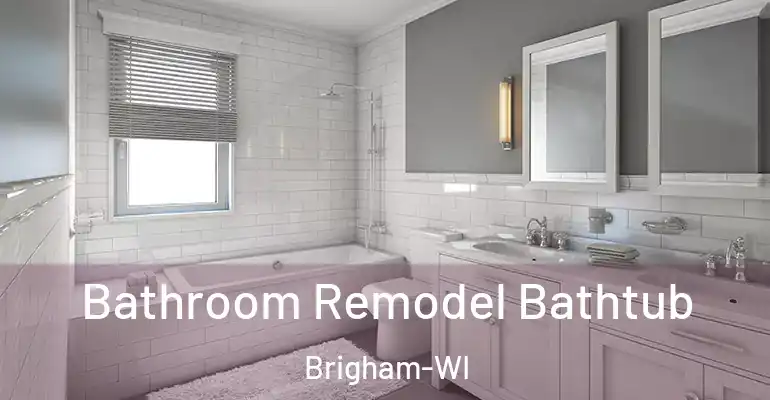 inner Bathroom imggen Bathroom Remodel Bathtub Brigham-WI