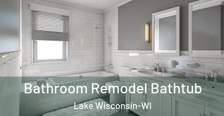 inner Bathroom imggen Bathroom Remodel Bathtub Lake Wisconsin-WI