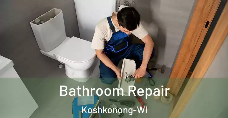 inner Bathroom imggen Bathroom Repair Koshkonong-WI