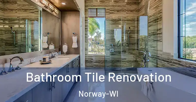 inner Bathroom imggen Bathroom Tile Renovation Norway-WI