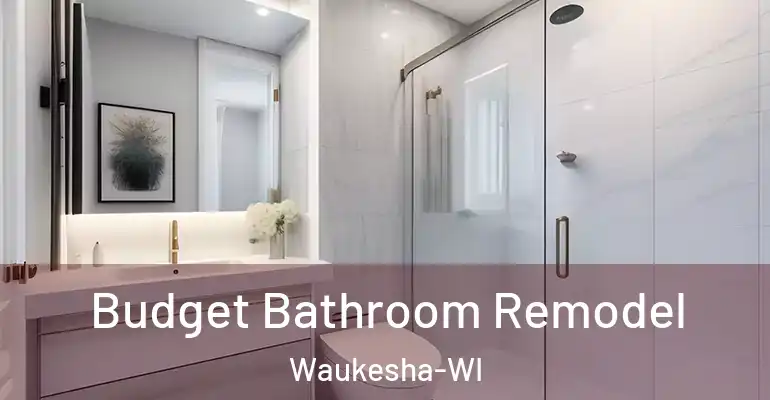 inner Bathroom imggen Budget Bathroom Remodel Waukesha-WI