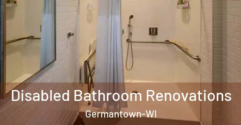 inner Bathroom imggen Disabled Bathroom Renovations Germantown-WI
