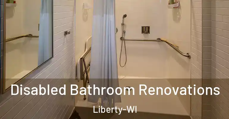 inner Bathroom imggen Disabled Bathroom Renovations Liberty-WI