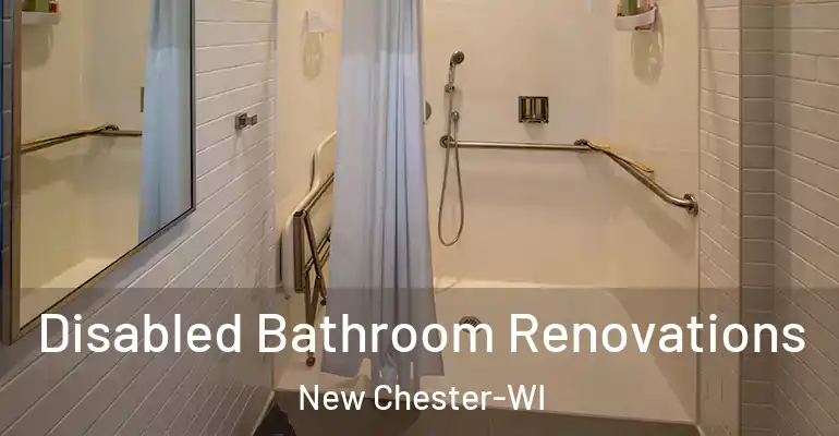 inner Bathroom imggen Disabled Bathroom Renovations New Chester-WI