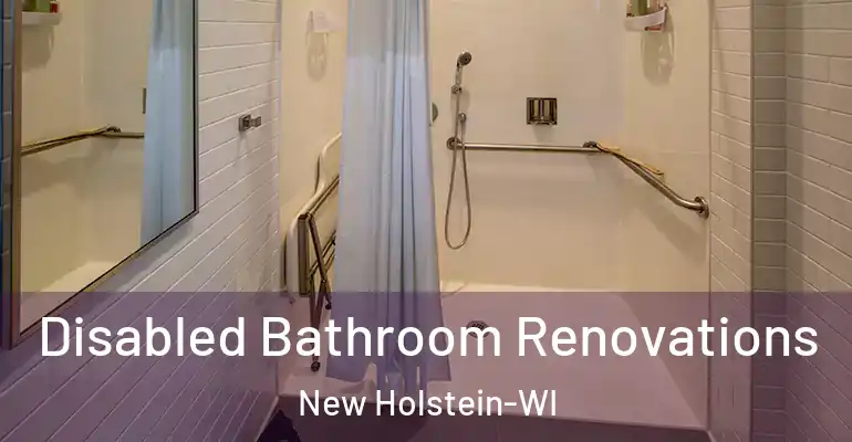 inner Bathroom imggen Disabled Bathroom Renovations New Holstein-WI