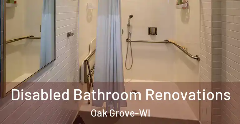 inner Bathroom imggen Disabled Bathroom Renovations Oak Grove-WI