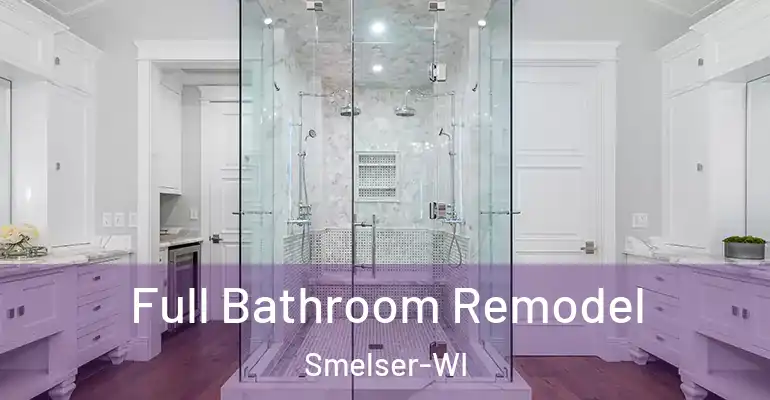 inner Bathroom imggen Full Bathroom Remodel Smelser-WI