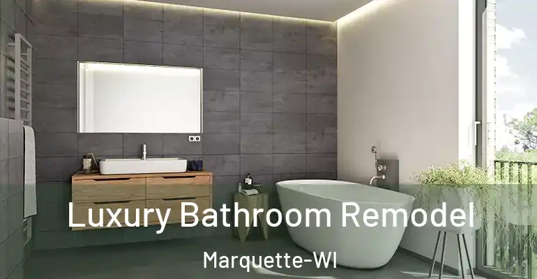 inner Bathroom imggen Luxury Bathroom Remodel Marquette-WI