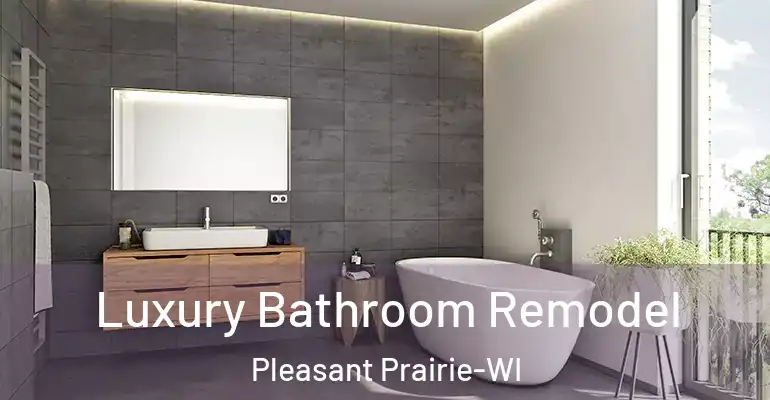 inner Bathroom imggen Luxury Bathroom Remodel Pleasant Prairie-WI