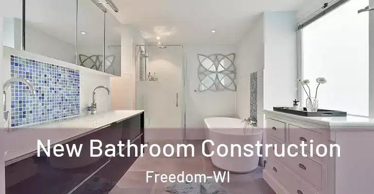 inner Bathroom imggen New Bathroom Construction Freedom-WI