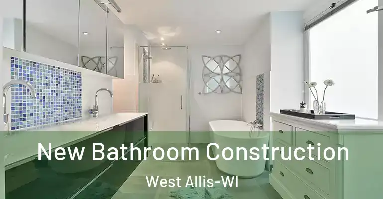 inner Bathroom imggen New Bathroom Construction West Allis-WI