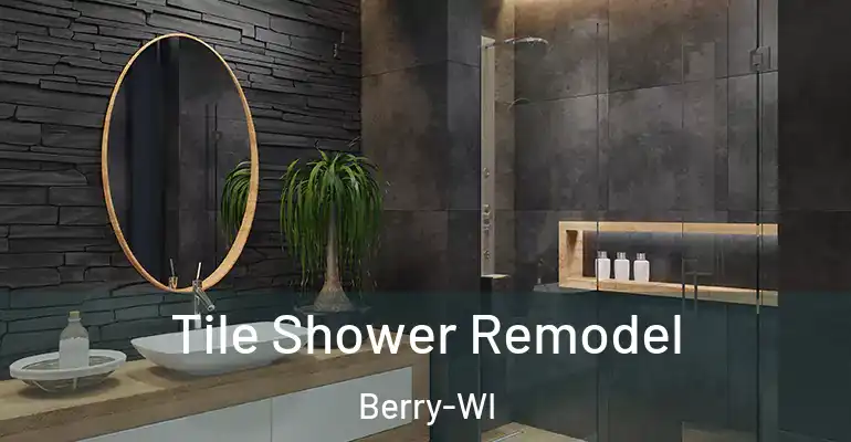 inner Bathroom imggen Tile Shower Remodel Berry-WI