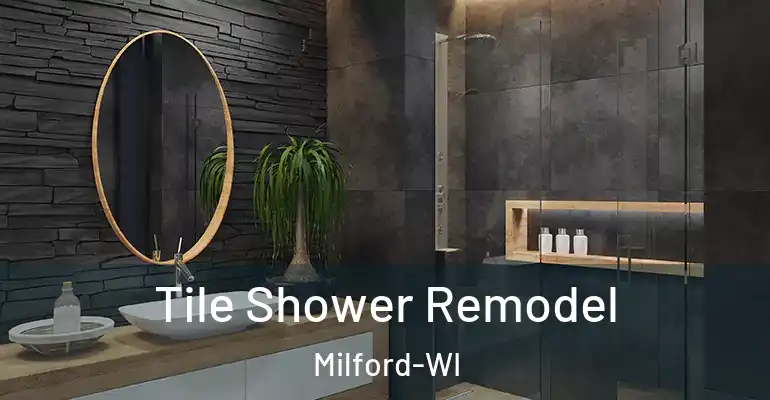 inner Bathroom imggen Tile Shower Remodel Milford-WI