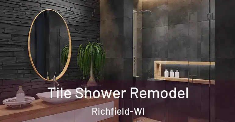 inner Bathroom imggen Tile Shower Remodel Richfield-WI