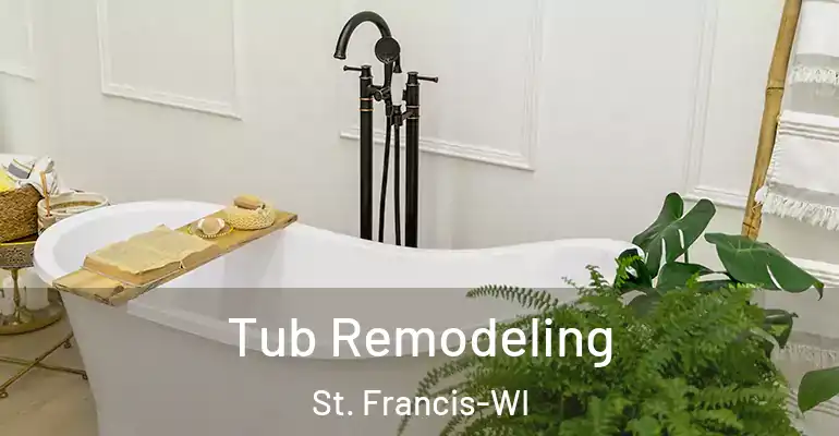 inner Bathroom imggen Tub Remodeling St. Francis-WI